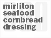 recipe for mirliton seafood cornbread dressing