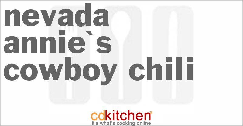 Nevada Annie's Cowboy Chili - CDKitchen.com