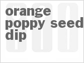 recipe for orange-poppy seed dip