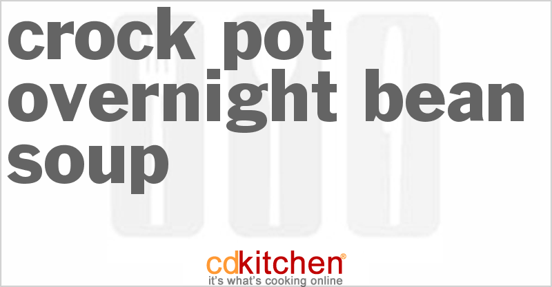 Overnight Bean Soup - CDKitchen.com