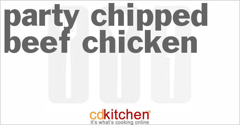 Party Chipped Beef Chicken - CDKitchen.com