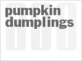 recipe for pumpkin dumplings