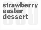 recipe for strawberry easter dessert