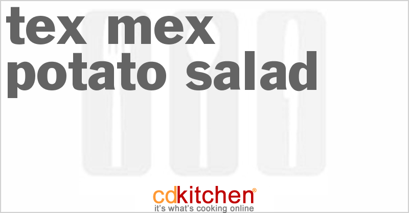 Tex-Mex Potato Salad - CDKitchen.com