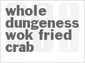 recipe for whole dungeness wok-fried crab