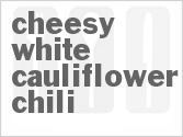 recipe for cheesy white cauliflower chili
