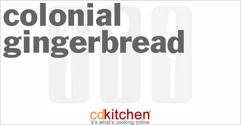 Colonial Gingerbread - CDKitchen.com