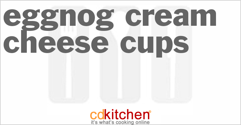 Eggnog Cream Cheese Cups - CDKitchen.com