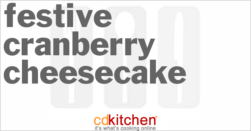 Festive Cranberry Cheesecake - CDKitchen.com