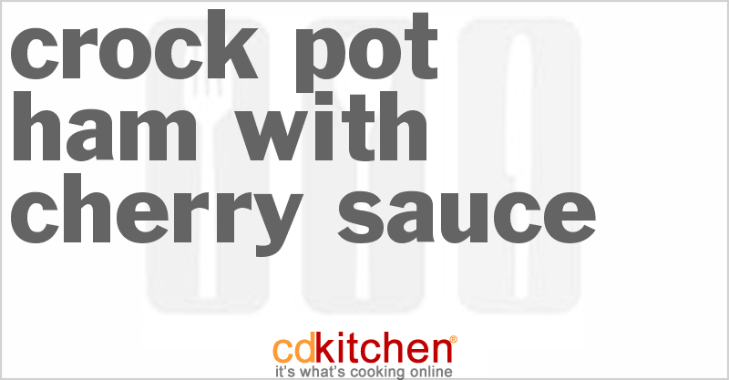 Ham With Cherry Sauce - CDKitchen.com
