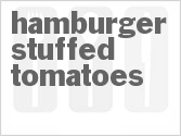 recipe for hamburger-stuffed tomatoes