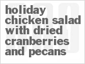 recipe for holiday chicken salad with dried cranberries and pecans