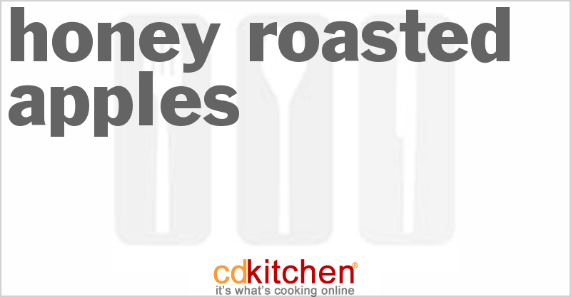 Honey Roasted Apples - CDKitchen.com