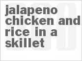 recipe for jalapeno chicken and rice in a skillet
