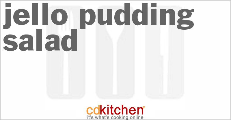 Jello Pudding Salad - CDKitchen.com