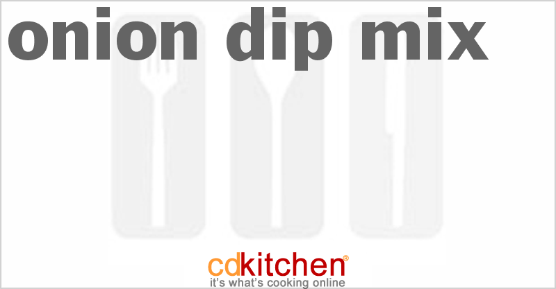 Onion Dip Mix - CDKitchen.com