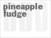recipe for pineapple fudge