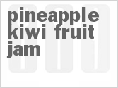 recipe for pineapple kiwi fruit jam