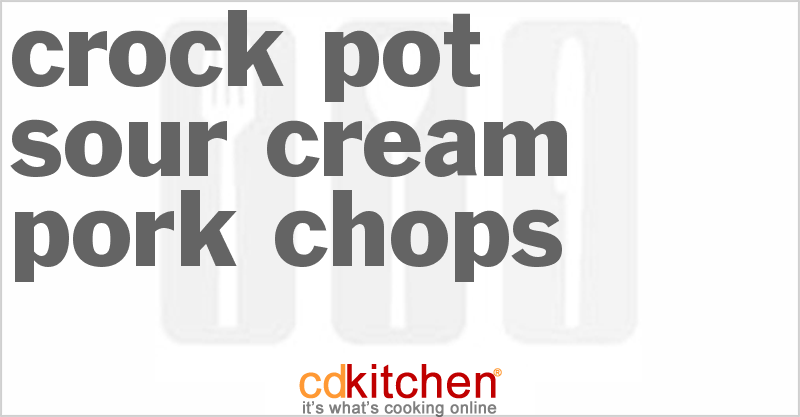 Sour Cream Pork Chops - CDKitchen.com