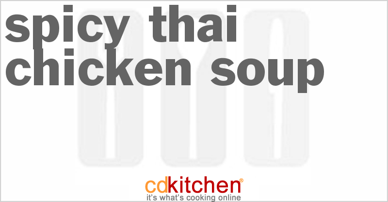 Spicy Thai Chicken Soup - CDKitchen.com