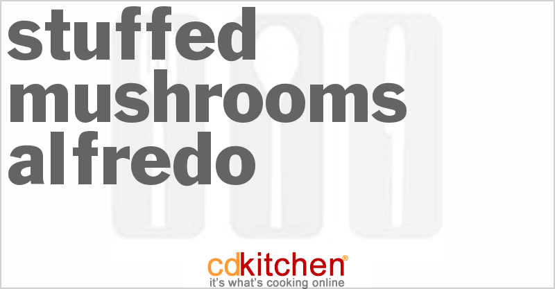 Stuffed Mushrooms Alfredo - CDKitchen.com