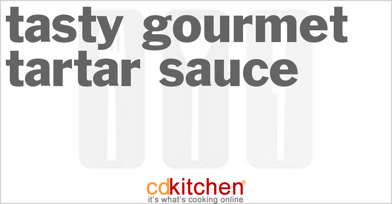 Tasty Gourmet Tartar Sauce - CDKitchen.com