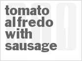 recipe for tomato alfredo with sausage
