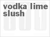 recipe for vodka lime slush