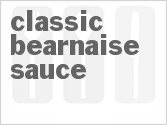 Classic Bearnaise Sauce