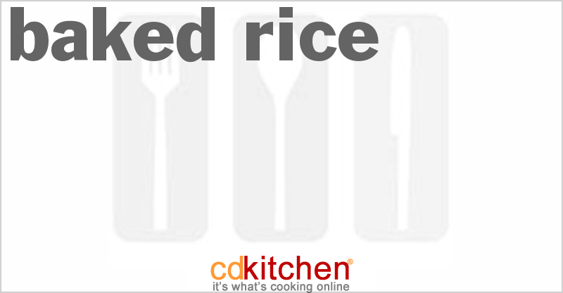 Baked Rice - CDKitchen.com