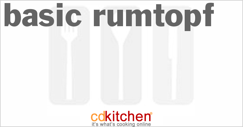 Basic Rumtopf - CDKitchen.com
