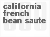 recipe for california french bean saute