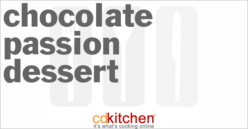 Chocolate Passion Dessert - CDKitchen.com