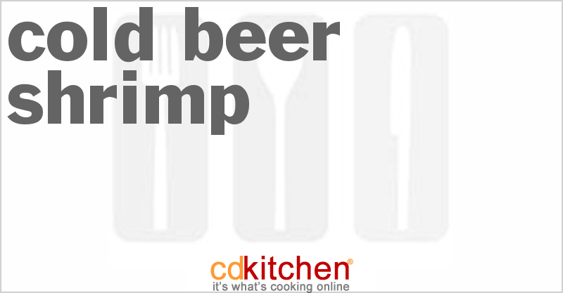 Cold Beer Shrimp - CDKitchen.com