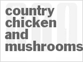 recipe for country chicken and mushrooms