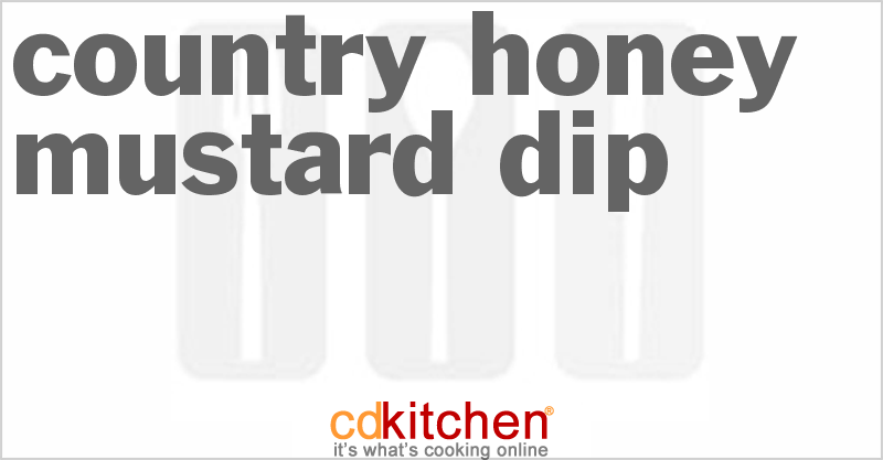 Country Honey Mustard Dip - CDKitchen.com