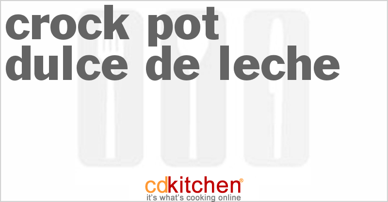 Dulce De Leche - CDKitchen.com