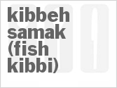 recipe for kibbeh samak (fish kibbi)