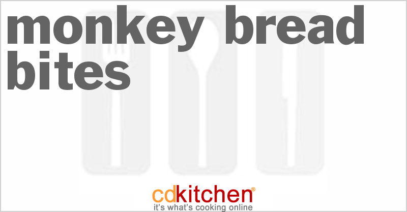 Monkey Bread Bites - CDKitchen.com