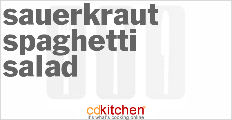 Sauerkraut Spaghetti Salad - CDKitchen.com