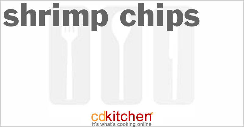 Shrimp Chips - CDKitchen.com