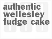 recipe for authentic wellesley fudge cake