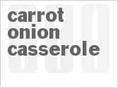 recipe for slow cooker carrot onion casserole