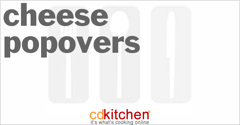 Cheese Popovers - CDKitchen.com