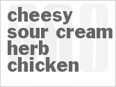 recipe for cheesy sour cream herb chicken
