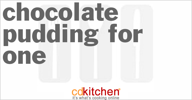 Chocolate Pudding for One - CDKitchen.com