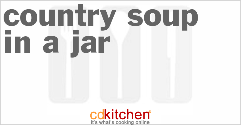 Country Soup in a Jar Recipe