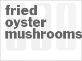 recipe for fried oyster mushrooms