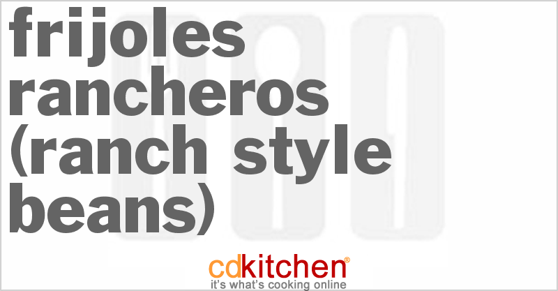 Frijoles Rancheros (Ranch-Style Beans) - CDKitchen.com