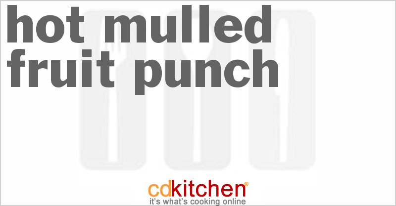 Hot Mulled Fruit Punch - CDKitchen.com